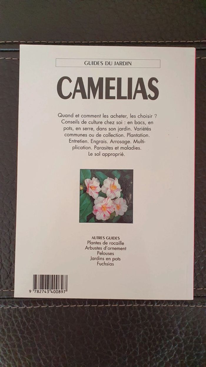 Livre " Camélias " Guide du jardin, de Kenneth A.Beckett - photo numéro 3