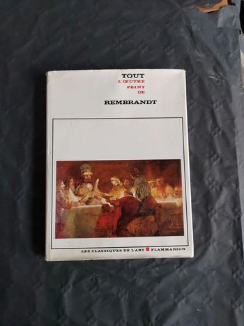 Tout l'œuvre peint de Rembrandt