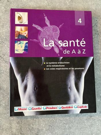 La santé de A à Z : tome 4