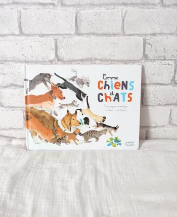 Livre documentaire – Comme chiens et chats