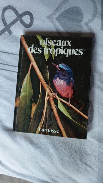 Livre : oiseaux des tropiques 