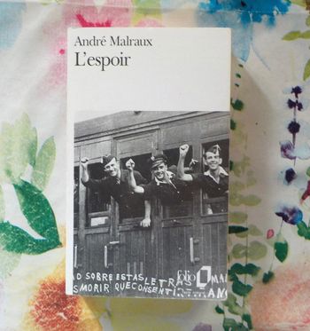 L'Espoir d'André Malraux Ed. Folio