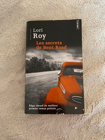 Livre les secrets de Bent Road Lori Roy