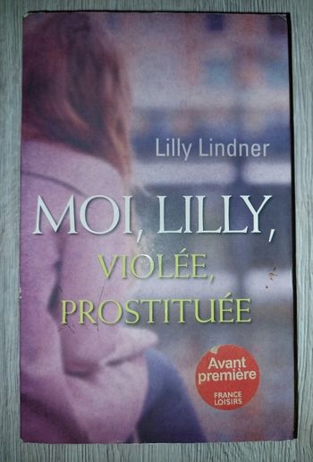 Livre moi Lilly violée prostituée