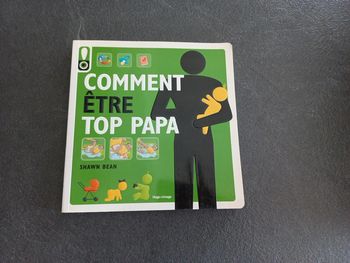 Guide Comment être top papa