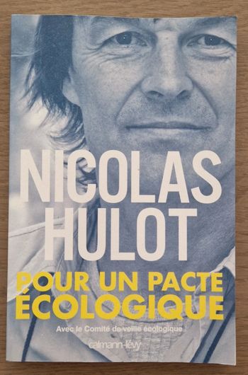 Pour un pacte écologique Nicolas hulot en parfait état