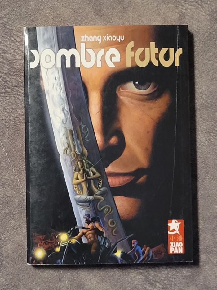 Sombre futur Par Xiaoyu Zhang, Ghislaine Yang (Traduction)