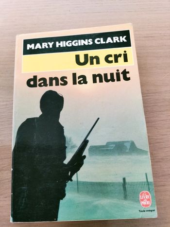 Un crii dans la nuit de Mary Higgins Clark