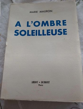 Livre A l'ombre soleilleuse