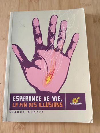 Claude Aubert 🍀 Espérance de vie, la fin des illusions