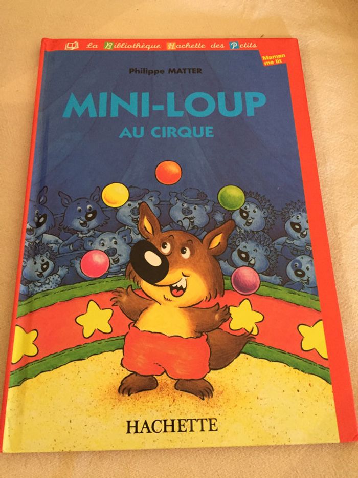 Livre Mini Loup au cirque de Hachette en tbe à 2 euros