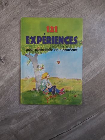 Livre 121 expériences pour apprendre en s'amusant