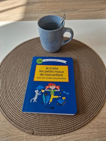 Livre je traite les petits mots de mon enfant avec les huiles essentielles