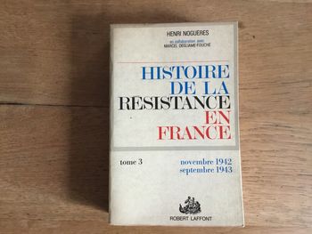 Livre « histoire de la résistance en France tome3 »