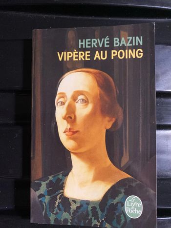 Vipère au poing de Hervé Bazin