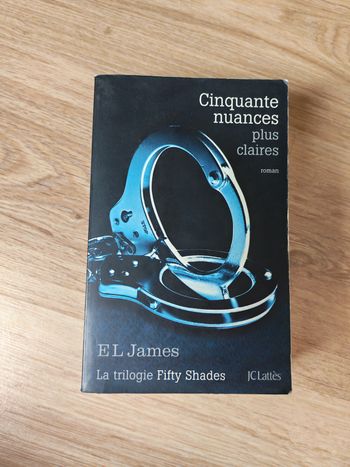 EL James, roman Cinquante nuances plus claires, tome 3 de la trilogie Fifty Shades