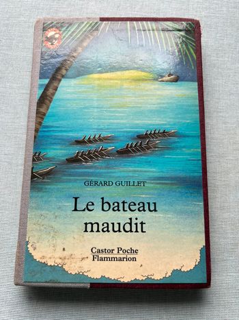 Le bateau maudit - Gérard Guillet