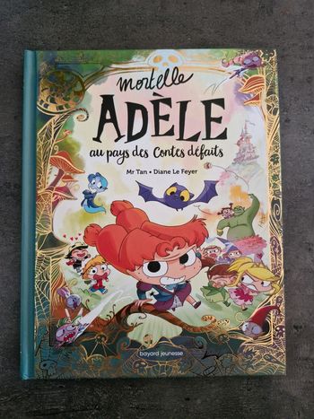 Livre mortelle adèle au pays des contes défaits