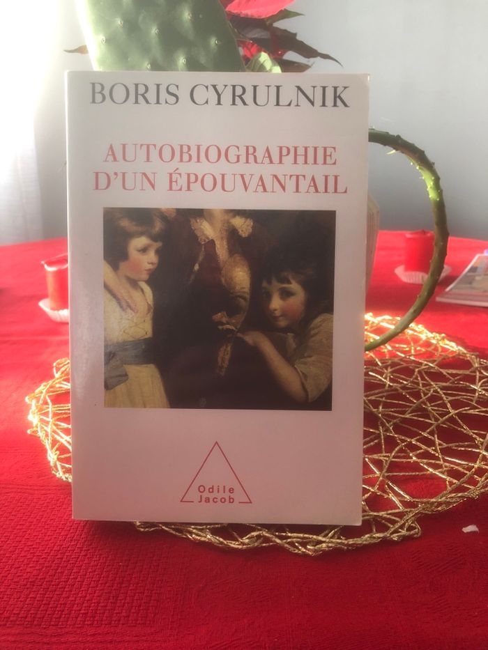 Autobiographie d’un épouvantail - Boris Cyrulnik