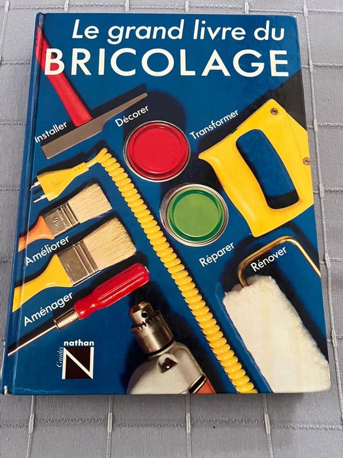 Le grand livre du Bricolage