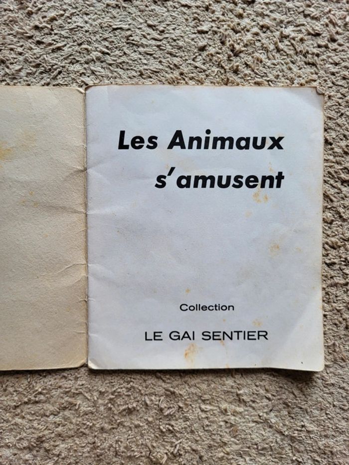 Livre enfant de 1973, Collection Le Gai Sentier " Les animaux s'amusent" - photo numéro 3