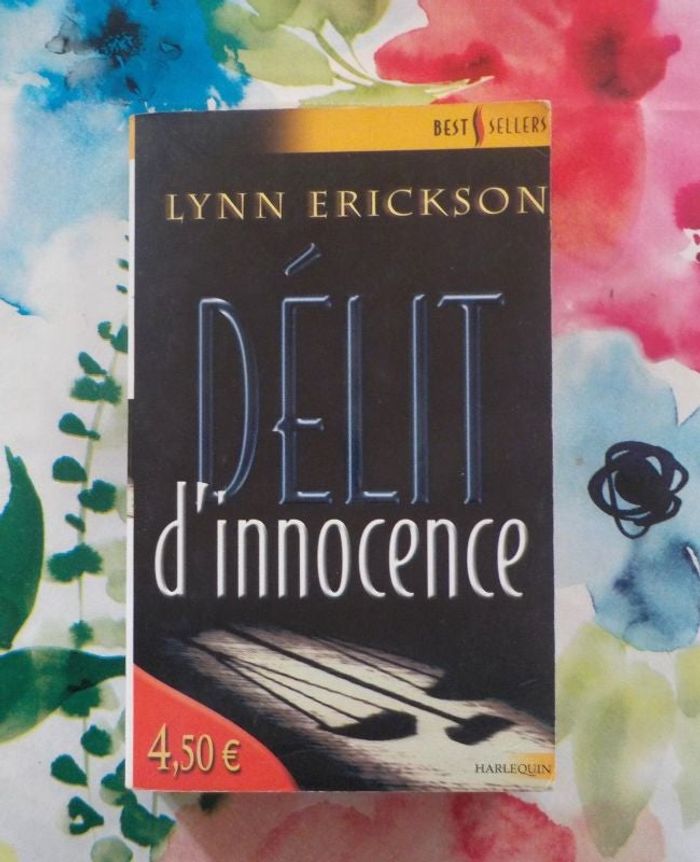 DELIT D'INNOCENCE de Lynn ERICKSON Harlequin Best Sellers n°101