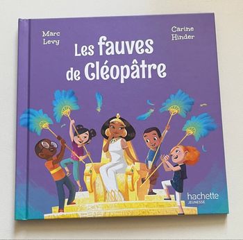 Les fauves de Cléopâtre Hachette Jeunesse