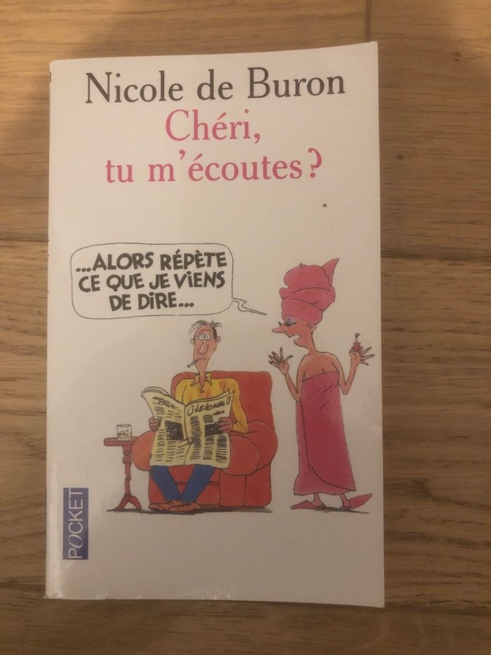 Chéri, tu m’écoutes ? Nicole de Buron