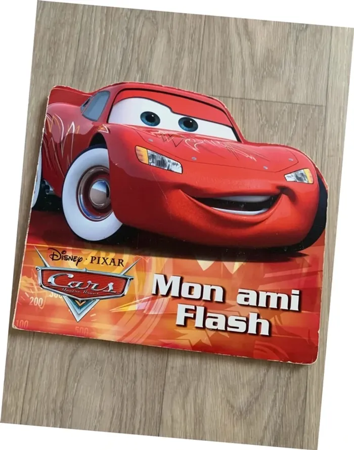 Livre: Mon ami flash - Disney Pixar Cars Quatre Roues