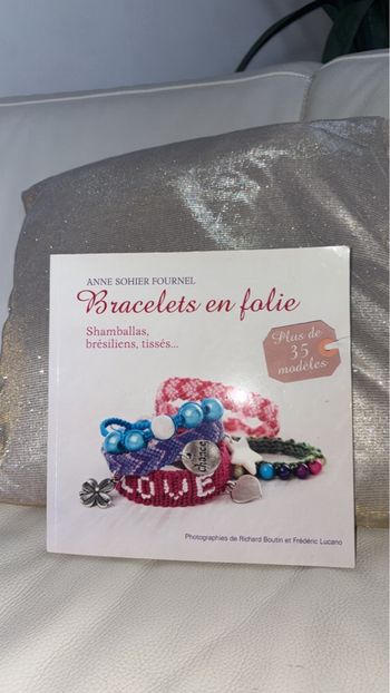 Hachette - Livre DIY Bracelets en folie - ANNE SOHIER FOURNEL