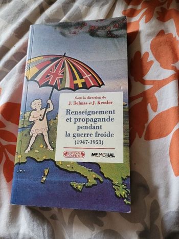 Renseignement et propagande pendant la guerre froide (1947-1953)