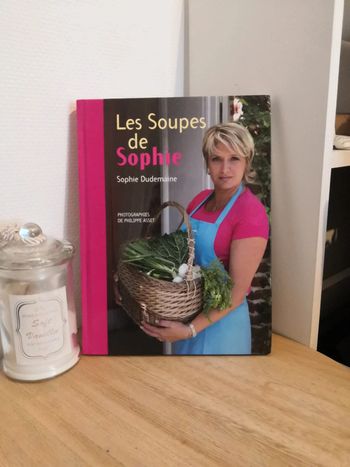 🌺Livre culinaire Les soupes de Sophie🌺