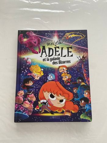 Mortelle Adèle – La Galaxie des Bizarres