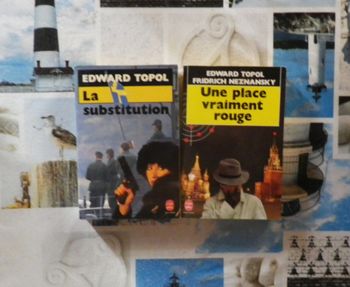 2 Edward Topol : La substitution et Une place vraiment rouge