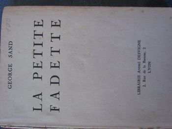 (1180) Livre "La petite Fadette" par George Sand Date de 1945