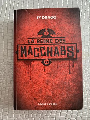 La reine des Macchabs Tome 2