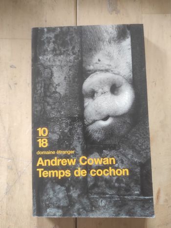 Temps de cochon Andrew Coxan 10/18 Domaine Etranger 2000