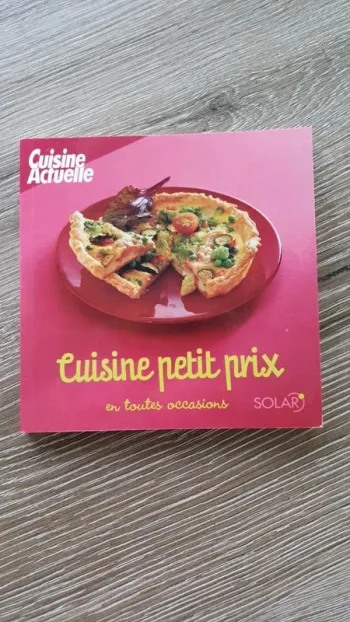 Livre de recettes : Cuisine petit prix en toutes occasions