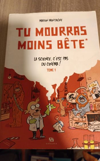Tu mourras moins bête tome 1