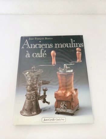 Anciens moulins à café Jean-François Bianco 