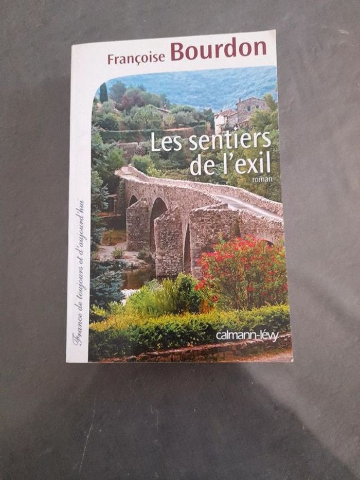 Roman historique de Françoise Bourdon - Les sentiers de l'exil