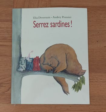 Serrez sardines ! - l'école des loisirs