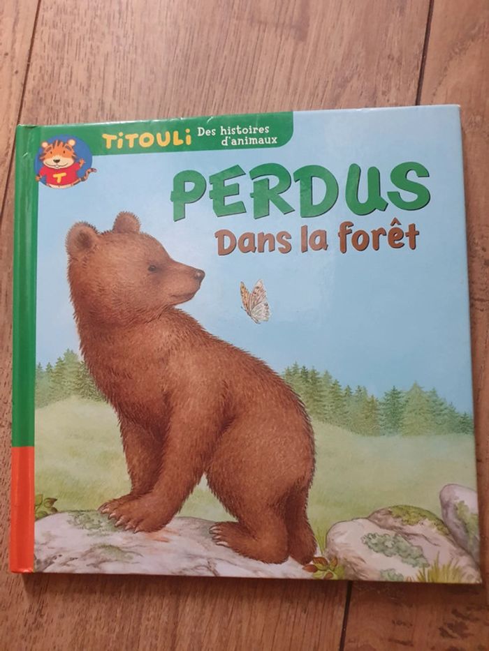 Le petit ours et Perdus dans la forêt