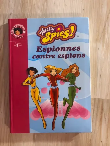 totally spies espionnes contre espions