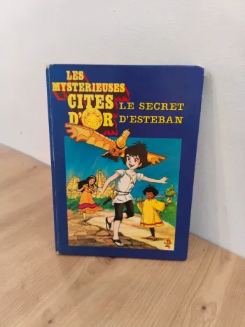 Livre les mystérieuses cités d'or le secret d'Esteban
