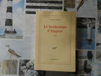 Le bonhomme d'Ampère de Roger Vrigny Ed. Gallimard