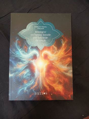 Livre Réintégrer sa flamme jumelle par l'alchimie du couple Aurélie d’Arcadie