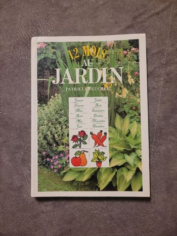 12 Mois Au Jardin Par Beucher Patricia