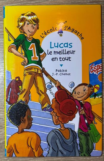 Livre - L’école d’Agathe - Lucas le meilleur en tout 