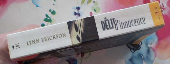 Délit d'innocence de Lynn Erickson Harlequin Best Sellers n°101 - photo numéro 3